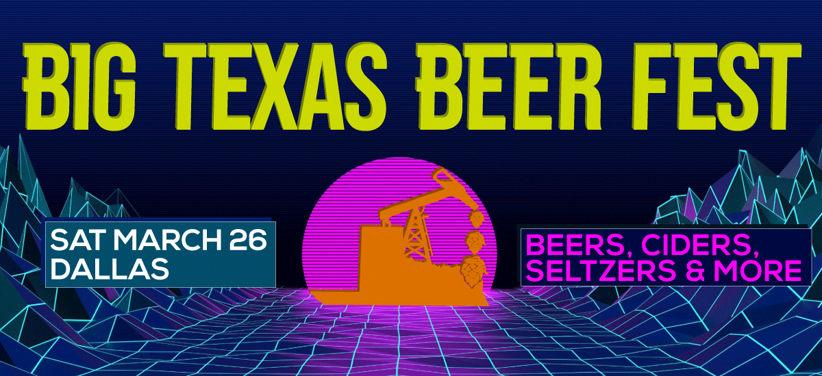 Big Texas Beer Fest Fair Park