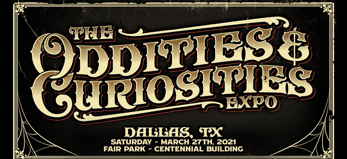 Oddities & Curiosities Expo | Fair Park