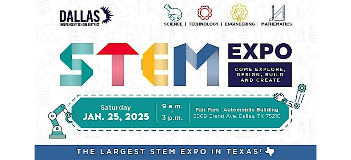 Dallas ISD 2025 STEM Expo