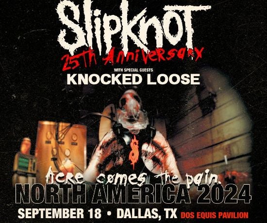 More Info for Slipknot: "Here Comes The Pain" 25th Anniversary Tour