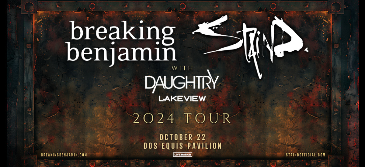 Breaking Benjamin & Staind with Special Guest Daughtry