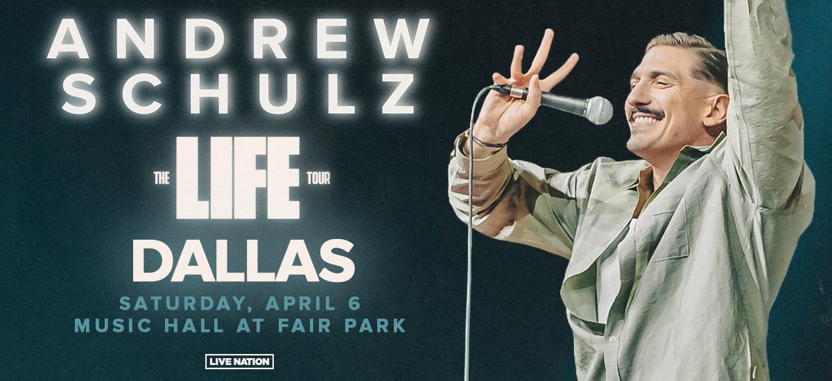 Andrew Schulz The Life Tour Fair Park